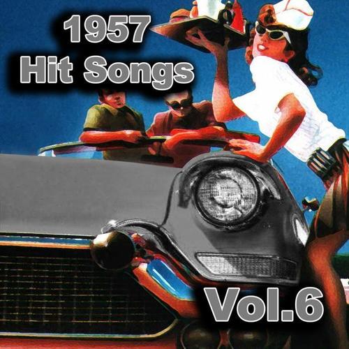 1957 Hit Songs, Vol. 6