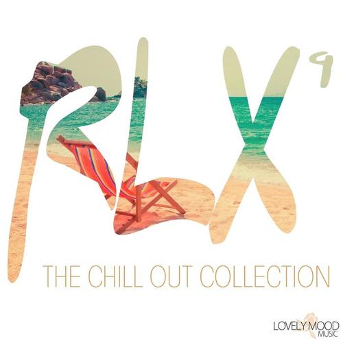 RLX #9 - The Chill out Collection