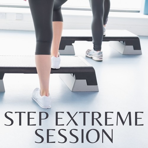 Step Extreme Session