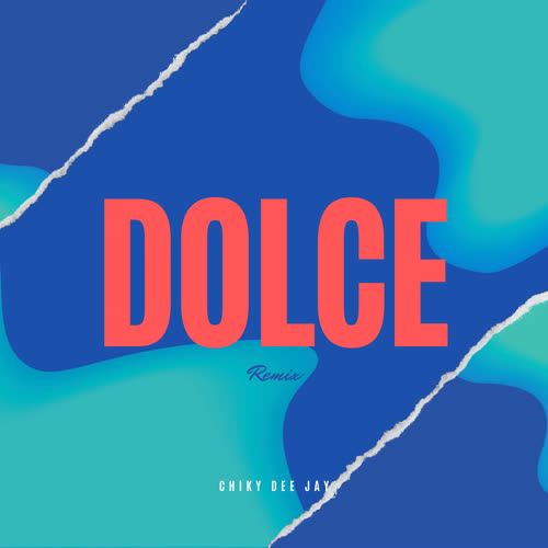 Dolce (Remix)