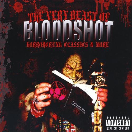 The Very Beast Of Bloodshot (Explicit)