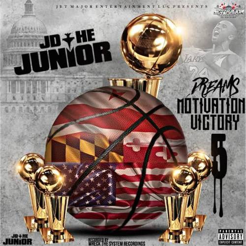 DMV5: Dreams, Motivation, Victory 5 (The Final Chapter) (Explicit)