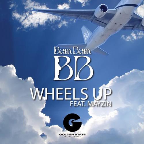 Wheels Up (feat. Mayzin)