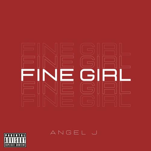 Fine Girl (Explicit)