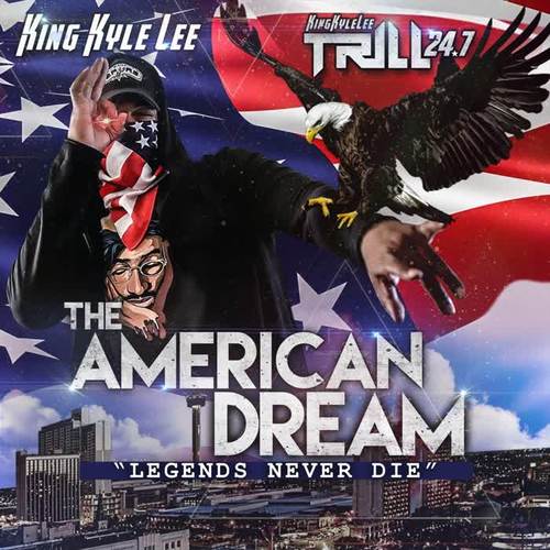 The American Dream: Legends Never Die (Explicit)