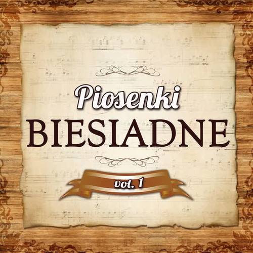 Piosenki Biesiadne Vol.1