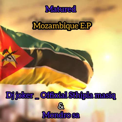 Matured Mozambique E.p