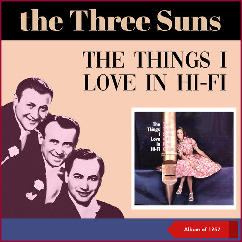 The Things I Love In Hi-Fi (Album of 1957)
