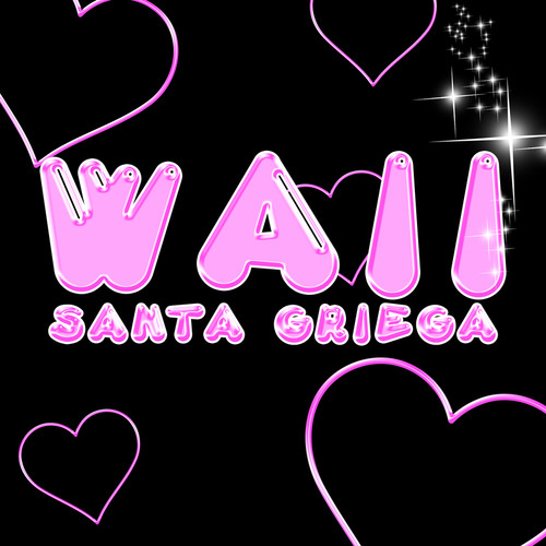 Waii (Explicit)