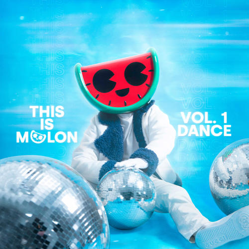 This Is MELON, Vol. 1 (Dance) [Deluxe] [Explicit]