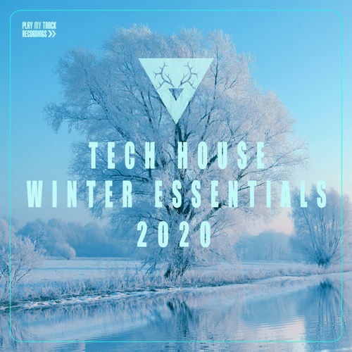 Tech House Winter Essentials 2020