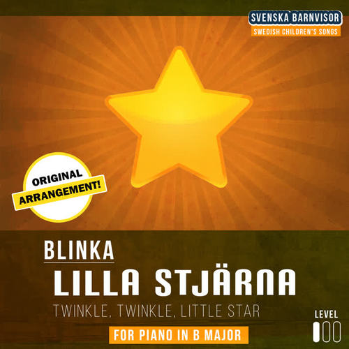 Blinka Lilla Stjärna (Piano Version)