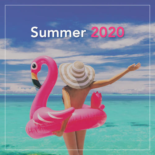 Summer 2020 (Explicit)