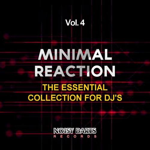 Minimal Reaction, Vol. 4 (The Essential Collection for DJ's)