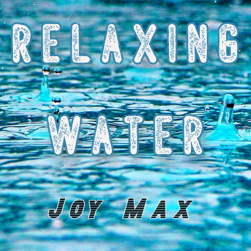 Relaxing Water