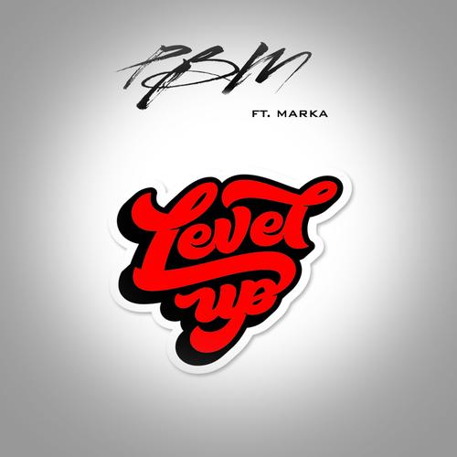 Level Up (feat. Marka) [Explicit]