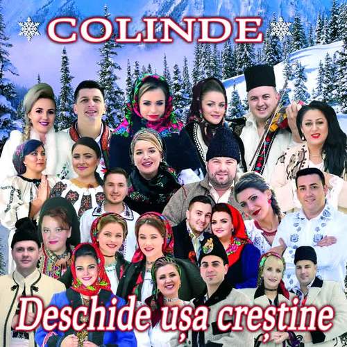 Colinde - Deschide Ușa Creștine