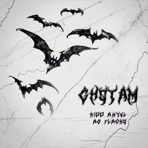 gotham (feat. Kidd Anyel) [Explicit]