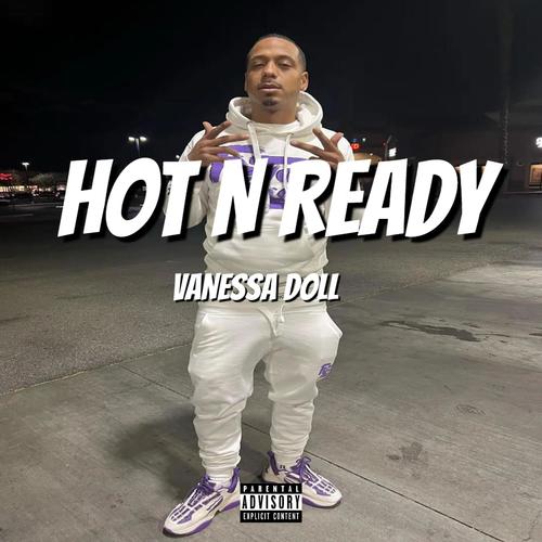 Hot n Ready (feat. Celly Ru) [Explicit]