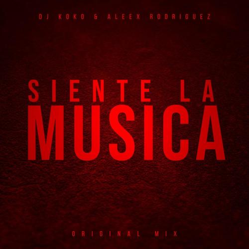 Siente La Música (Explicit)