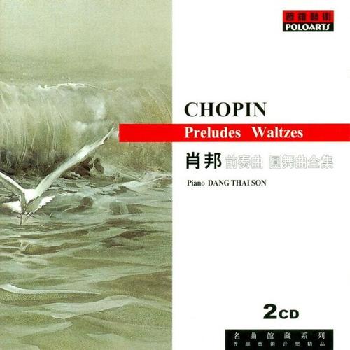 Chopin: 24 Preludes & 19 Waltzes