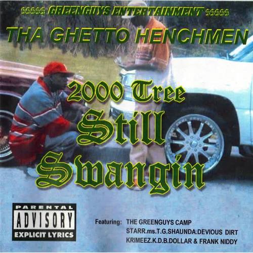 2000 Tree Still Swangin (Explicit)