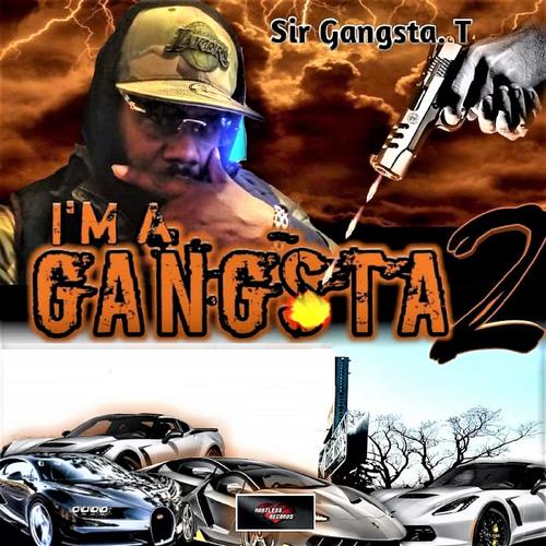 I'm a Gangsta 2 (Explicit)