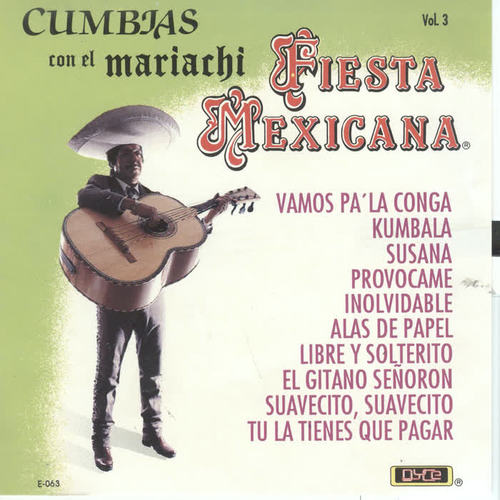 Cumbias Con El Mariachi Vol. 3