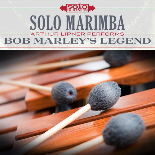 Bob Marleys Legend: Solo Marimba