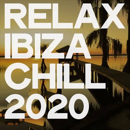 Relax Ibiza Chill 2020