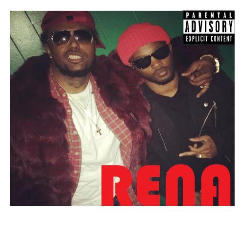 Rena (feat. Rae Rose) [Explicit]