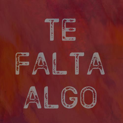 Te falta algo