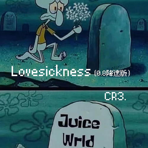 Lovesickness (0.8降速版)