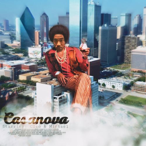 Casanova (feat. Micheal Taylor) [Explicit]