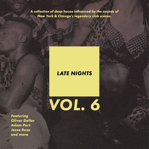 Late Nights, Vol. 6