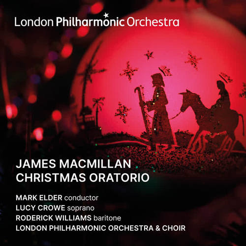 James MacMilllan: Christmas Oratorio (Live)