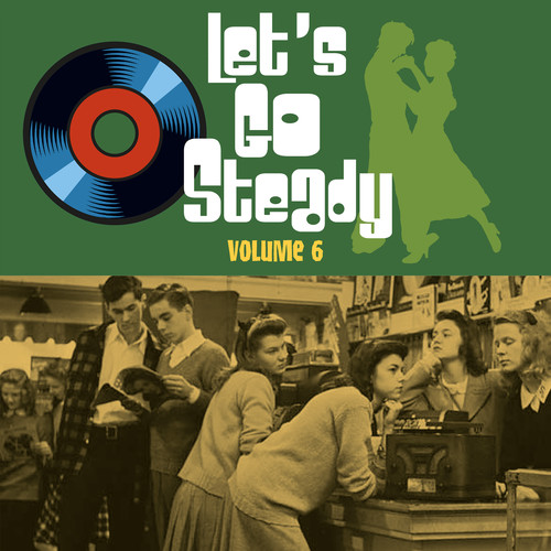 Let's Go Steady, Vol. 6