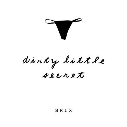 Dirty Little Secret - Single