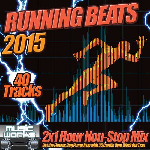 Running Beats 2015 - Get the fitness Bug 40 Clubland Workout Anthems to help shape up your Cardio Gym Work Out