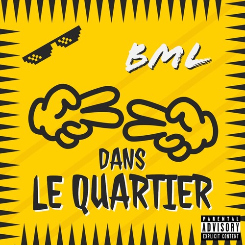 Dans Le Quartier (Explicit)