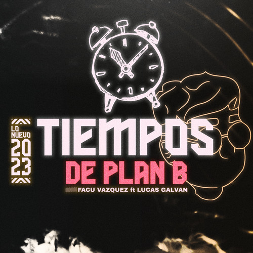 Tiempos De Plan B (Remix)