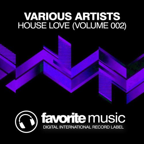 House Love (Volume 002)