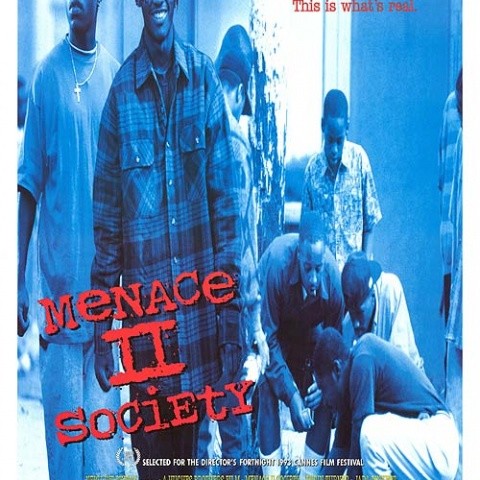 MENACE II SOCIETY