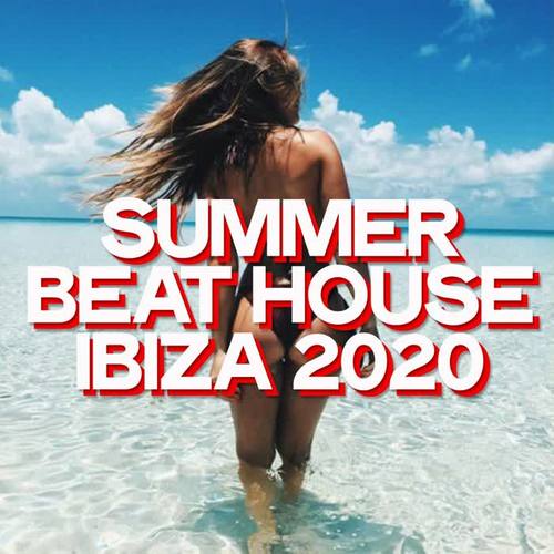 Summer Beat House Ibiza 2020