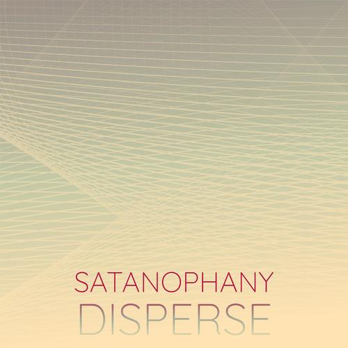 Satanophany Disperse