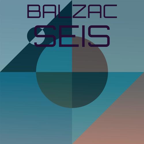 Balzac Seis