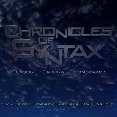 Chronicles Of Syntax (Season 1 Original Soundtrack)