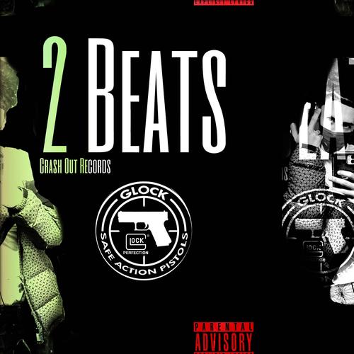 2 Beats (Explicit)