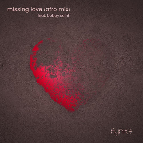 Missing Love (Afro Mix)