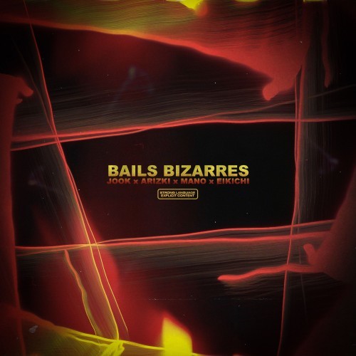 Bails bizarres (Explicit)